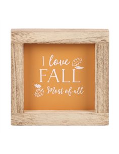 Orange I Love Fall Most of All Wooden Frame Sign