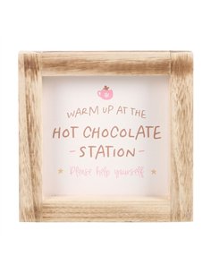 Hot Chocolate Station Wooden Frame Sign