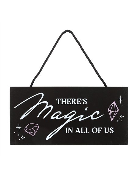 There's Magic in All of Us Witchy Hanging Sign CW_92824 - pic 136530 | FastDaddyshop