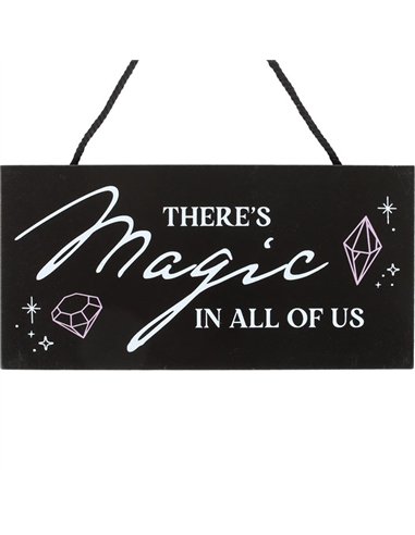 There's Magic in All of Us Witchy Hanging Sign CW_92824