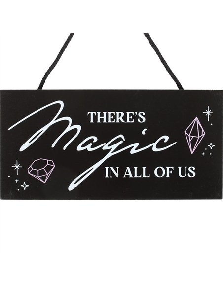 There's Magic in All of Us Witchy Hanging Sign CW_92824 - pic 136532 | FastDaddyshop