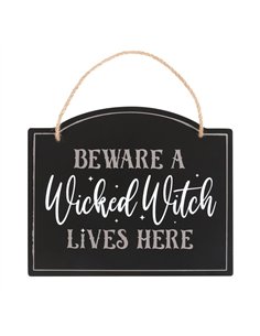Beware A Wicked Witch Lives Here Hanging Sign WK_45323