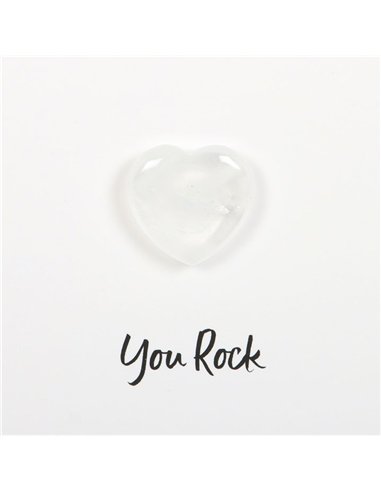You Rock Clear Quartz Crystal Heart Greeting Card CE_89923