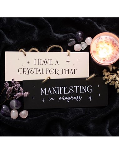 I Have A Crystal For That Hanging Sign MG_95122