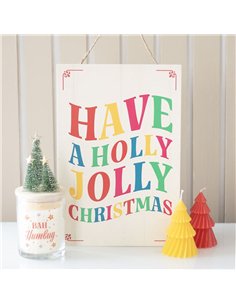 Have a Holly Jolly Christmas Hanging Sign NC_11826 2