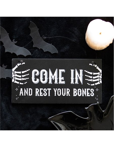 Come In and Rest Your Bones Hanging Sign BN_59524 - pic 141336 | FastDaddyshop